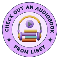 Check out an audiobook from Libby Badge